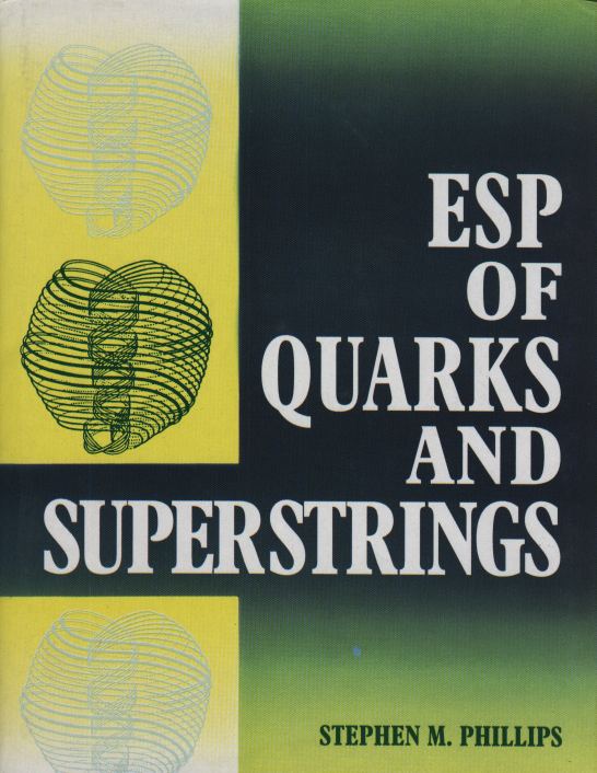 ESP of Quarks & Superstrings